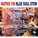 matrix-mix-106-blue-soul-stew-back-cover